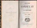 Histoire du consulat et de l'Empire, par M. A. Thiers