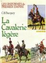 Les uniformes du premier empire, du commandant Bucquoy: la cavalerie légère. 