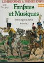Bucquoy: Fanfares et musiques des troupes à cheval 1640-1940