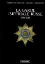 La garde Impériale Russe 1896-1914. Gmeline et Gorokhoff