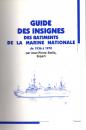 Marine nationale- Guide des insignes des bâtiments de la marine nationale - J P Stella expert, de 1936 à 1970- 14 fascicules reliés