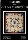 Histoire des goums marocains. Tome II- 1987 - La Koumia