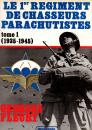 3 tomes - 1er régiment de chasseurs parachutistes - Tome I - II et III - Fleury - Lavauzelle