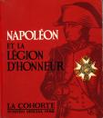 Napoléon et la légion d'honneur- La cohorte - Numéro spécial 1968