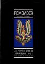 Remember- Les parachutistes de la France libre. 40 à 43 - R Forgeat
