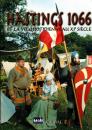 Hastings 1066 et la vie quotidienne au XI ème siècle. Éditions Heimdal 