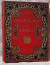 Les maréchaux de Napoléon, par Gerard de Beauregard, chez Mame et fils