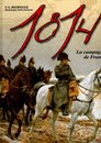 1814. La campagne de France. Hourtoulle, histoire et collections