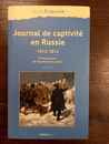 Journal de captivité en Russie: 1813-1814. Désiré Fuzellier