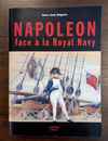 Napoléon face à la royal Navy. Jean José Ségéric