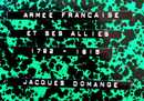 Armée française et ses alliés (1792-1815) –100 planches par Jacques Domange. Tirage HC limité à 50 ex. N°02/50