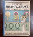 Petite histoire de France Jacques Bainville. Imagée par Job