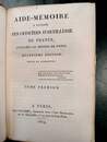 GASSENDI. Aide-mémoire à l’usage des officiers d’artillerie de France attachés au service de terre.