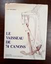 Le vaisseau de 74 canons- tome 2. Jean Boudriot 