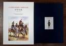 La deuxième campagne d'Italie Capitaine de Cugnac. Éditions quatuor limitée à 400 exemplaires.
