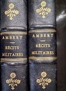 Récits militaires. Gaulois et Germains. Par le général  Ambert (Guerre de 1870 et revolution de 1871). 4 tomes