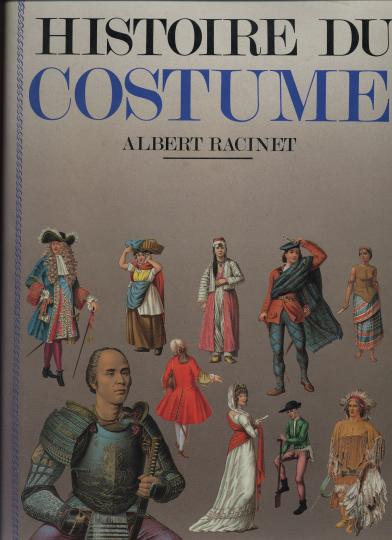 Histoire du costume, par Albert Racinet