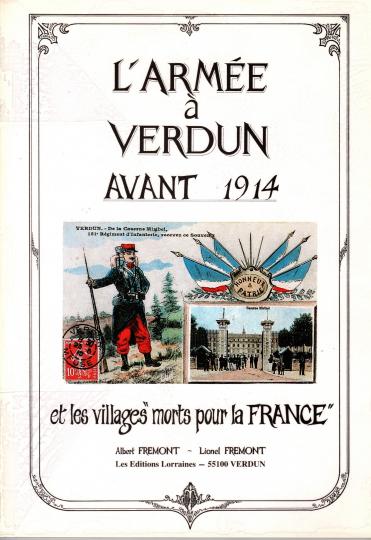 L'armée à Verdun avant 1914 et les villages 
