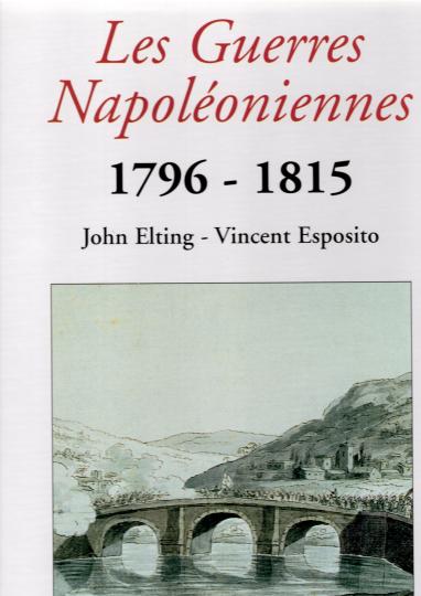 Les guerres napoleoniennes 1796-1815 - Éditions quatuor, No 741/950