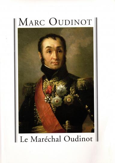 Le maréchal Oudinot - Marc Oudinot- Éditions de Fallois. Dédicacé par l'auteur