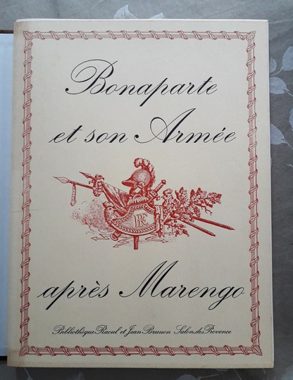 Bonaparte et son armée après Marengo