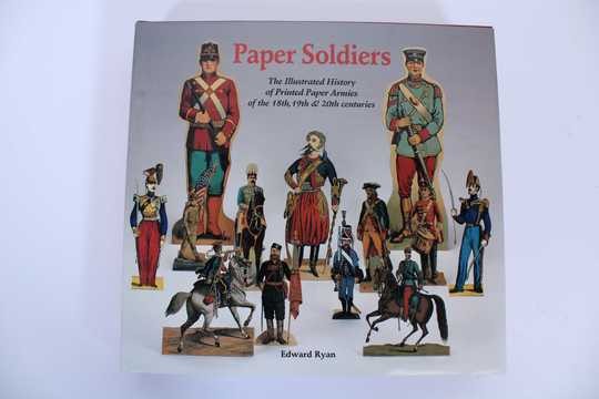 Paper soldiers, en anglais, par Edward Ryan