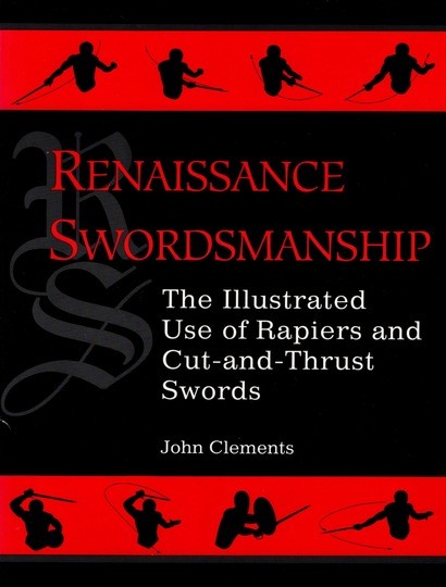 Renaissance swordsmanship, en anglais. John Clements. Vendu en une heure