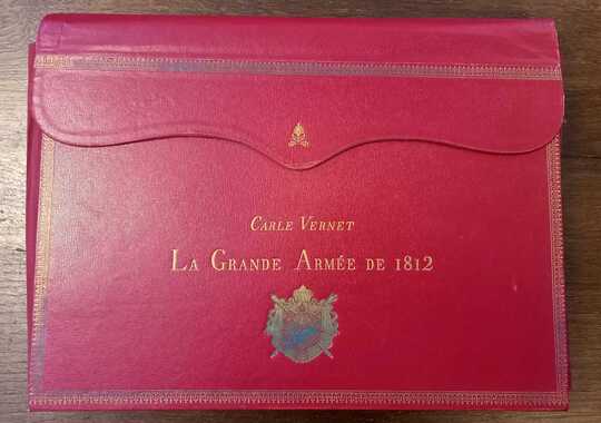 Carle Vernet : La Grande Armée, très bel ensemble de planches avec 1 portefeuille de cuir rouge 