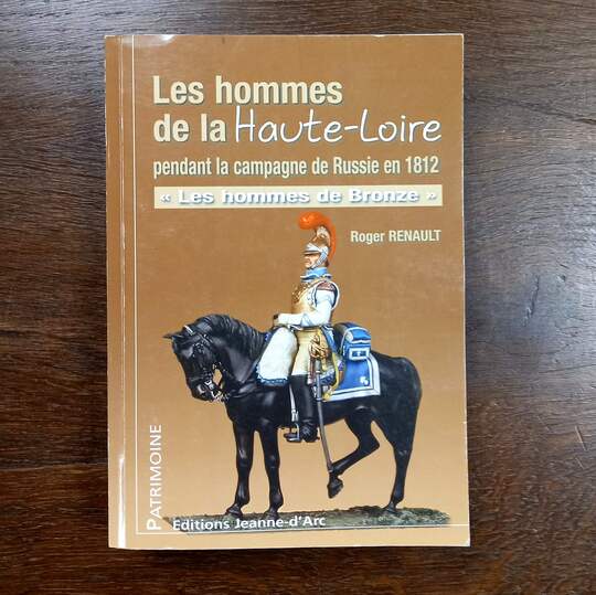 Les hommes de la Haute-Loire pendant la campagne de Russie en 1812