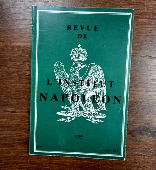 Revue de l'Institut Napoléon n°135 